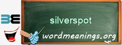 WordMeaning blackboard for silverspot